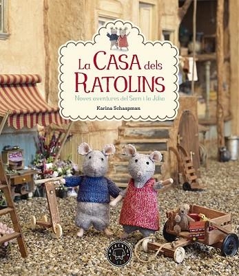 CASA DELS RATOLINS 2, LA. NOVES AVENTURES DEL SAM I LA JÚLIA | 9788416290826 | SCHAAPMAN, KARINA | Llibreria Drac - Librería de Olot | Comprar libros en catalán y castellano online