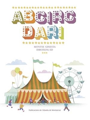 ABECIRCDARI | 9788498838688 | GINESTA, MONTSERRAT | Llibreria Drac - Librería de Olot | Comprar libros en catalán y castellano online