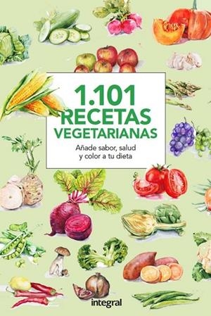 1101 RECETAS VEGETARIANAS | 9788490566015 | CUERPOMENTE | Llibreria Drac - Librería de Olot | Comprar libros en catalán y castellano online