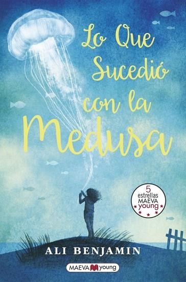 LO QUE SUCEDIÓ CON LA MEDUSA | 9788416690077 | BENJAMIN, ALI | Llibreria Drac - Librería de Olot | Comprar libros en catalán y castellano online