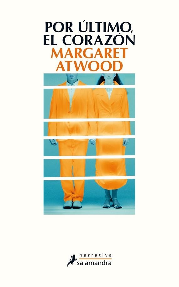 POR ÚLTIMO, EL CORAZÓN | 9788498387612 | ATWOOD, MARGARET | Llibreria Drac - Llibreria d'Olot | Comprar llibres en català i castellà online