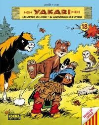 YAKARI VOL.18 (CATALA). L'ESCAPADA DE L'OSSET EL LLAGARDAIX DE L'OMBRA | 9788467924619 | DERIB; JOB | Llibreria Drac - Librería de Olot | Comprar libros en catalán y castellano online