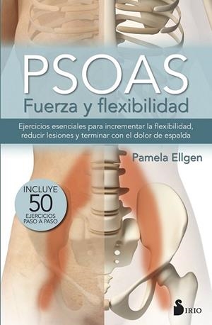 PSOAS FUERZA Y FLEXIBILIDAD | 9788416579747 | ELLGEN, PAMELA | Llibreria Drac - Llibreria d'Olot | Comprar llibres en català i castellà online