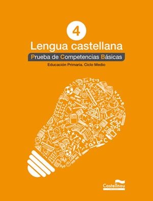 LENGUA CASTELLANA 4º PRIMARIA. PRUEBA DE COMPETENCIAS BÁSICAS | 9788498044591 | AA.VV. | Llibreria Drac - Llibreria d'Olot | Comprar llibres en català i castellà online