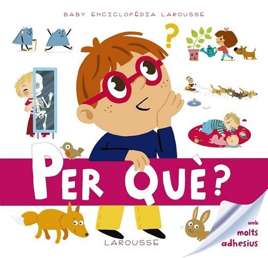 PER QUÈ (BABY ENCICLOPEDIA) | 9788416641093 | AA.DD. | Llibreria Drac - Librería de Olot | Comprar libros en catalán y castellano online