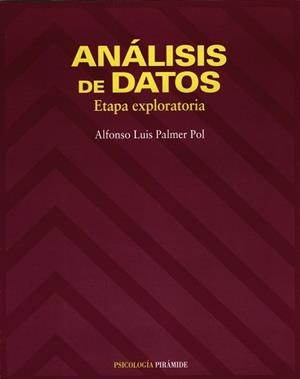 ANALISIS DE DATOS. ETAPA EXPLORATORIA | 9788436813395 | PALMER POL, ALFONSO LUIS | Llibreria Drac - Llibreria d'Olot | Comprar llibres en català i castellà online