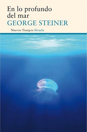 EN LO PROFUNDO DEL MAR | 9788416854073 | STEINER, GEORGE | Llibreria Drac - Librería de Olot | Comprar libros en catalán y castellano online