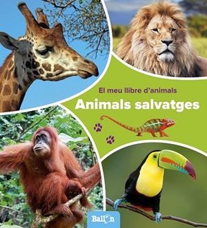 ANIMALS SALVATGES  (EL MEU LLIBRE D'ANIMALS) | 9789463074803 | Llibreria Drac - Librería de Olot | Comprar libros en catalán y castellano online