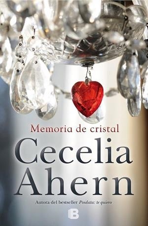 MEMORIA DE CRISTAL | 9788466660082 | AHERN, CECELIA | Llibreria Drac - Librería de Olot | Comprar libros en catalán y castellano online