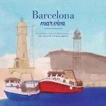 BARCELONA. MAR VIVA | 9788498508987 | CASTELL, ADA | Llibreria Drac - Librería de Olot | Comprar libros en catalán y castellano online