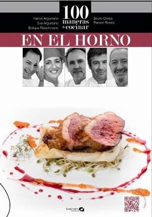 100 MANERAS DE COCINAR EN EL HORNO | 9788494519246 | VVAA | Llibreria Drac - Librería de Olot | Comprar libros en catalán y castellano online