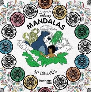 ARTETERAPIA. MANDALAS DISNEY | 9788416857074 | HACHETTE HEROES | Llibreria Drac - Librería de Olot | Comprar libros en catalán y castellano online