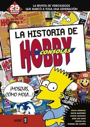 HISTORIA DE HOBBY CONSOLAS 1991-2001, LA | 9788441436909 | AA.DD. | Llibreria Drac - Librería de Olot | Comprar libros en catalán y castellano online