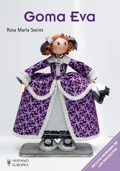 GOMA EVA | 9788425520983 | SOCIES, ROSA MARÍA | Llibreria Drac - Librería de Olot | Comprar libros en catalán y castellano online