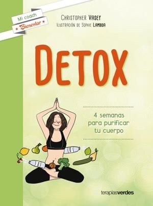 DETOX | 9788415612803 | VASEY, CHRISTOPHER | Llibreria Drac - Librería de Olot | Comprar libros en catalán y castellano online