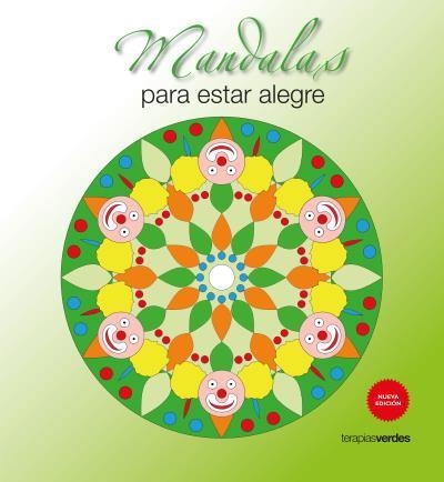 MANDALAS PARA ESTAR ALEGRES | 9788415612889 | AA.DD. | Llibreria Drac - Librería de Olot | Comprar libros en catalán y castellano online