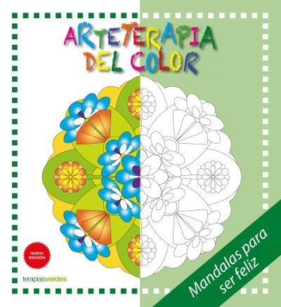 ARTETERAPIA DEL COLOR. MANDALAS SER FELIZ | 9788415612827 | HEBRARD, ROGER | Llibreria Drac - Librería de Olot | Comprar libros en catalán y castellano online