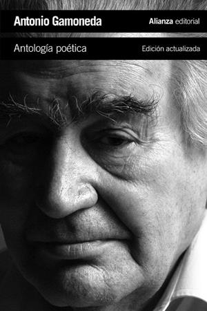 ANTOLOGÍA POÉTICA | 9788420675800 | GAMONEDA, ANTONIO | Llibreria Drac - Librería de Olot | Comprar libros en catalán y castellano online
