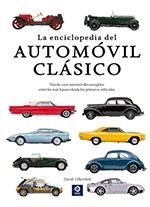 ENCICLOPEDIA DEL AUTOMÓVIL CLÁSICO, LA | 9788497943680 | LILLYWHITE, DAVID | Llibreria Drac - Llibreria d'Olot | Comprar llibres en català i castellà online