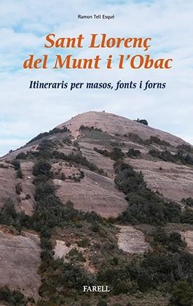 SANT LLORENÇ DEL MUNT I L'OBAC | 9788492811830 | TELL, RAMON | Llibreria Drac - Librería de Olot | Comprar libros en catalán y castellano online