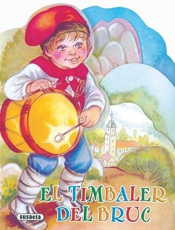 TIMBALER DEL BRUC, EL | 9788467734126 | ABAD, MÒNICA | Llibreria Drac - Librería de Olot | Comprar libros en catalán y castellano online
