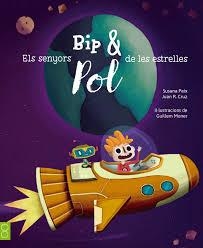 SENYORS BIP I POL DE LES ESTRELLES, ELS | 9788494389696 | PEIX, SUSANA | Llibreria Drac - Librería de Olot | Comprar libros en catalán y castellano online