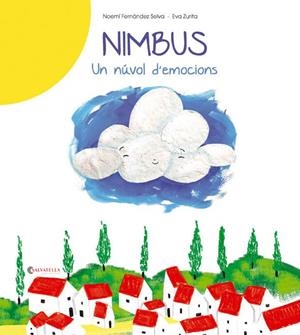 NIMBUS. UN NÚVOL D'EMOCIONS | 9788484129943 | FERNÁNDEZ, NOEMÍ | Llibreria Drac - Librería de Olot | Comprar libros en catalán y castellano online