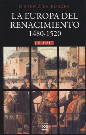 EUROPA DEL RENACIMIENTO, LA | 9788432318078 | HALE, J.R. | Llibreria Drac - Llibreria d'Olot | Comprar llibres en català i castellà online