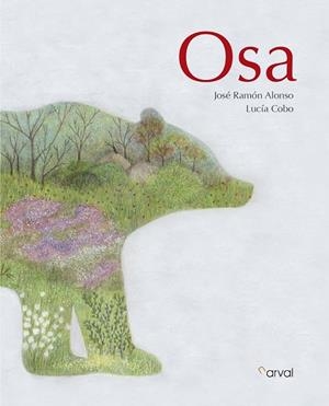 OSA | 9788494464201 | ALONSO, JOSÉ RAMÓN | Llibreria Drac - Librería de Olot | Comprar libros en catalán y castellano online