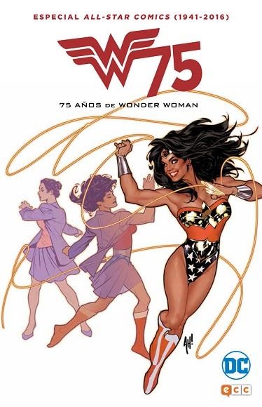 75 AÑOS DE WONDER WOMAN (ALL STAR COMICS (1941-2016)) | 9788416796748 | PÉREZ, GEORGE ; MOELLER, CHRISTOPHER ; O'NEIL, DENNIS ; ANDREYKO, MARK ; MOULTON, WILLIAM | Llibreria Drac - Librería de Olot | Comprar libros en catalán y castellano online