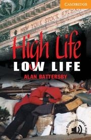 HIGH LIFE, LOW LIFE. LEVEL 4 | 9780521788151 | BATTERSBY, ALAN | Llibreria Drac - Librería de Olot | Comprar libros en catalán y castellano online