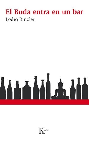 BUDA ENTRA EN UN BAR, EL  | 9788499882314 | RINZLER, LODRO | Llibreria Drac - Librería de Olot | Comprar libros en catalán y castellano online