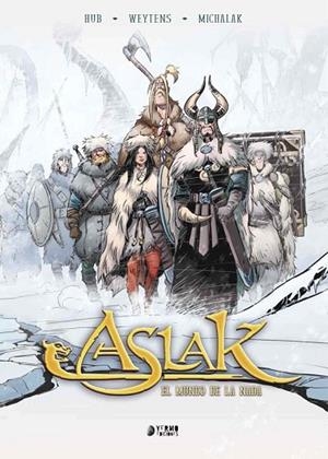 ASLAK VOL.2. EL MUNDO DE LA NADA | 9788416428809 | HUB; WEYTENS, FRED; MICHALAK, EMMANUEL | Llibreria Drac - Llibreria d'Olot | Comprar llibres en català i castellà online