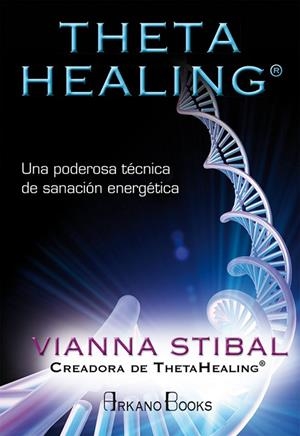 THETA HEALING® | 9788415292517 | STIBAL, VIANNA | Llibreria Drac - Llibreria d'Olot | Comprar llibres en català i castellà online