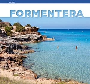 FORMENTERA (ESPAÑOL) | 9788484786689 | AA.DD. | Llibreria Drac - Llibreria d'Olot | Comprar llibres en català i castellà online