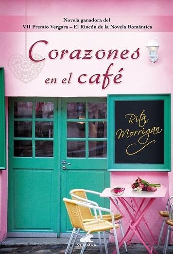 CORAZONES EN EL CAFÉ | 9788416076093 | MORRIGAN, RITA | Llibreria Drac - Librería de Olot | Comprar libros en catalán y castellano online