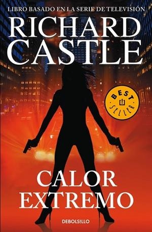 CALOR EXTREMO (SERIE CASTLE 7) | 9788466338752 | CASTLE, RICHARD | Llibreria Drac - Librería de Olot | Comprar libros en catalán y castellano online
