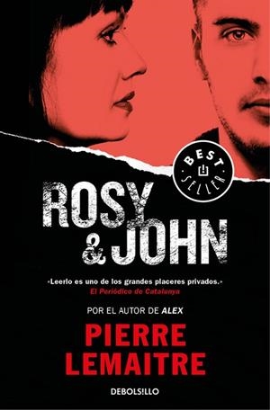 ROSY & JOHN (UN CASO DEL COMANDANTE CAMILLE VERHOEVEN 3) | 9788466338332 | LEMAITRE, PIERRE | Llibreria Drac - Librería de Olot | Comprar libros en catalán y castellano online