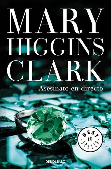 ASESINATO EN DIRECTO | 9788466338363 | HIGGINS CLARK, MARY | Llibreria Drac - Librería de Olot | Comprar libros en catalán y castellano online