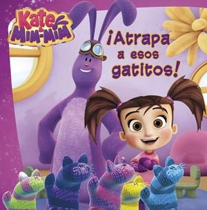 ATRAPA A ESOS GATITOS. KATE & MIM MIM. PRIMERAS LECTURAS | 9788448847333 | AA.DD. | Llibreria Drac - Librería de Olot | Comprar libros en catalán y castellano online