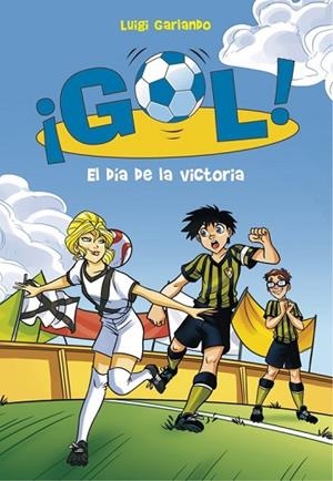 DÍA DE LA VICTORIA, EL (GOL 40) | 9788490437216 | GARLANDO, LUIGI | Llibreria Drac - Librería de Olot | Comprar libros en catalán y castellano online