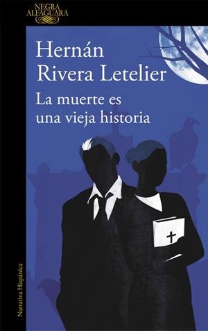 MUERTE ES UNA VIEJA HISTORIA, LA | 9788420413600 | RIVERA, HERNAN | Llibreria Drac - Librería de Olot | Comprar libros en catalán y castellano online