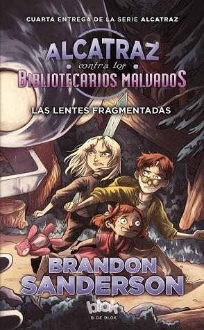 LENTES MALVADAS, LAS (ALCATRAZ CONTRA LOS BIBLIOTECARIOS MALVADOS 4) | 9788416712144 | SANDERSON, BRANDON | Llibreria Drac - Librería de Olot | Comprar libros en catalán y castellano online