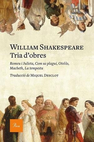 TRIA D'OBRES | 9788475886534 | SHAKESPEARE, WILLIAM | Llibreria Drac - Llibreria d'Olot | Comprar llibres en català i castellà online
