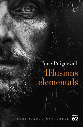 IL·LUSIONS ELEMENTALS | 9788429775648 | PUIGDEVALL, PONÇ | Llibreria Drac - Librería de Olot | Comprar libros en catalán y castellano online