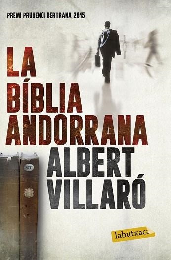 BÍBLIA ANDORRANA, LA | 9788416600519 | VILLARÓ, ALBERT | Llibreria Drac - Librería de Olot | Comprar libros en catalán y castellano online