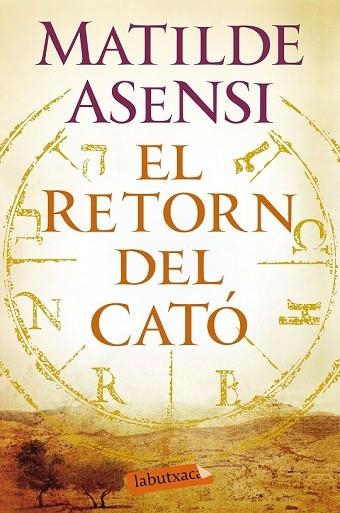RETORN DEL CATÓ, EL | 9788416600557 | ASENSI, MATILDE | Llibreria Drac - Librería de Olot | Comprar libros en catalán y castellano online