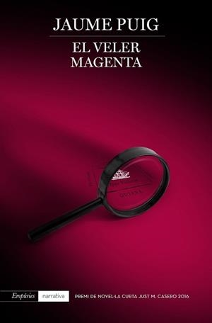 VELER MAGENTA, EL | 9788416367894 | PUIG, JAUME | Llibreria Drac - Librería de Olot | Comprar libros en catalán y castellano online