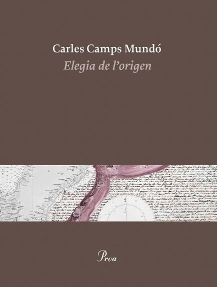 ELEGIA DE L'ORIGEN | 9788475886510 | CAMPS, CARLES | Llibreria Drac - Librería de Olot | Comprar libros en catalán y castellano online