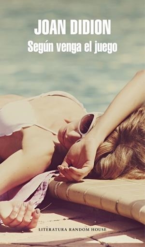 SEGÚN VENGA EL JUEGO | 9788439732136 | DIDION, JOAN | Llibreria Drac - Librería de Olot | Comprar libros en catalán y castellano online